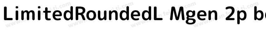 LimitedRoundedL Mgen 2p bold字体转换
